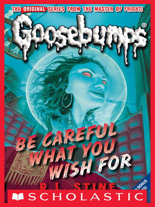 Title details for Be Careful What You Wish For by R. L. Stine - Available